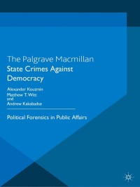 Imagen de portada: State Crimes Against Democracy 9781349345397