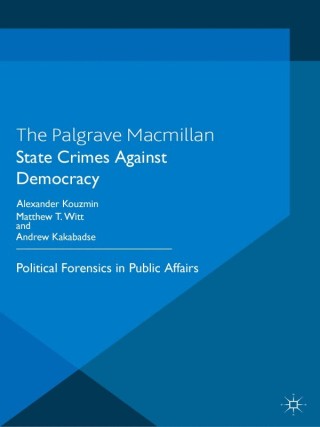 Cover image: State Crimes Against Democracy 9781349345397