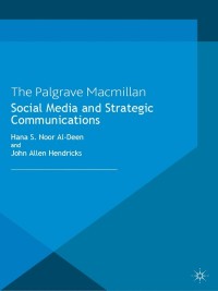 Cover image: Social Media and Strategic Communications 9781137287045