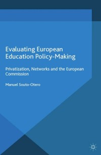 Imagen de portada: Evaluating European Education Policy-Making 9781137287977