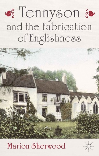 Titelbild: Tennyson and the Fabrication of Englishness 9781137288899
