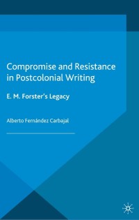 Imagen de portada: Compromise and Resistance in Postcolonial Writing 9781137288929
