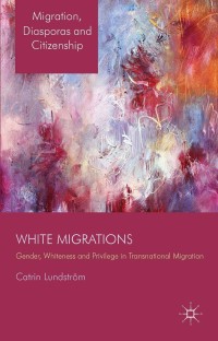 Imagen de portada: White Migrations 9781137289186