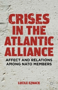 Cover image: Crises in the Atlantic Alliance 9781137289315