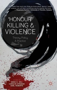 Omslagafbeelding: 'Honour' Killing and Violence 9781137289544