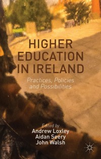 Omslagafbeelding: Higher Education in Ireland 9781137289872