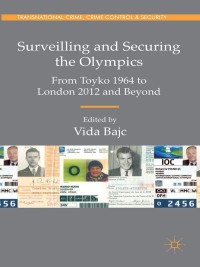 Cover image: Surveilling and Securing the Olympics 9780230289550