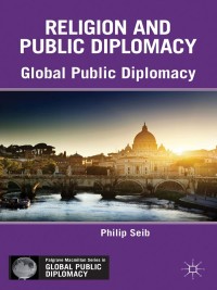 Imagen de portada: Religion and Public Diplomacy 9781349450749