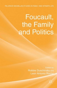 Imagen de portada: Foucault, the Family and Politics 9780230348479