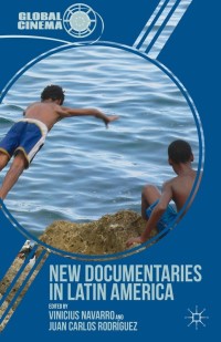 Imagen de portada: New Documentaries in Latin America 9781137291332