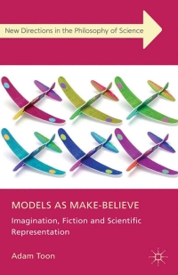 Cover image: Models as Make-Believe 9780230301214