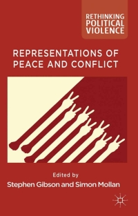 Titelbild: Representations of Peace and Conflict 9780230298668