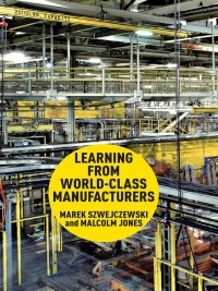 Cover image: Learning From World Class Manufacturers 9780230304512