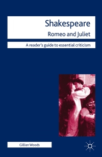 صورة الغلاف: Shakespeare: Romeo and Juliet 1st edition 9780230222076