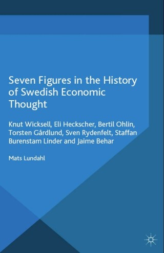 Cover image: Seven Figures in the History of Swedish Economic Thought 9781349671106