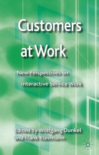 Cover image: Customers at Work 9781137293244