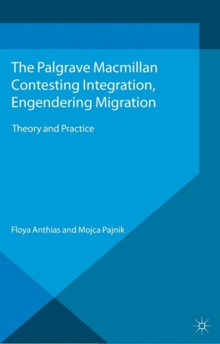Immagine di copertina: Contesting Integration, Engendering Migration 9781137293992