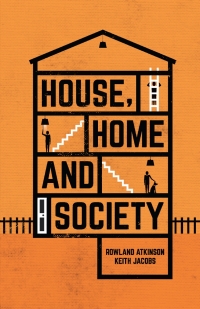 Cover image: House, Home and Society 1st edition 9781137294029