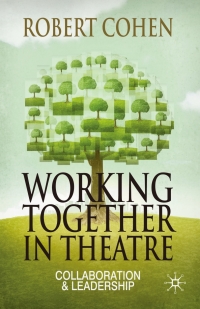 صورة الغلاف: Working Together in Theatre 1st edition 9780230239821