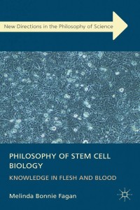 Titelbild: Philosophy of Stem Cell Biology 9780230368279
