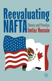 Cover image: Reevaluating NAFTA 9781137034779