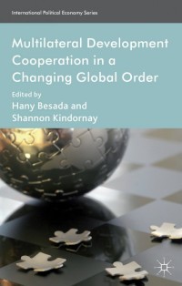 Cover image: Multilateral Development Cooperation in a Changing Global Order 9781137297754