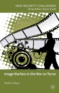 Imagen de portada: Image Warfare in the War on Terror 9781349349081