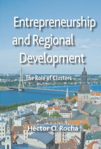 Omslagafbeelding: Entrepreneurship and Regional Development 9781137298256