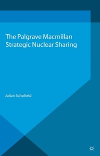 Cover image: Strategic Nuclear Sharing 9781349452361