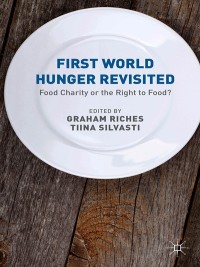 Imagen de portada: First World Hunger Revisited 2nd edition 9781137298713