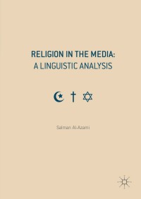 Imagen de portada: Religion in the Media: A Linguistic Analysis 9781137299727