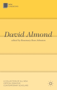Cover image: David Almond 1st edition 9781137301154