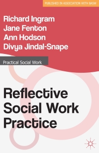 صورة الغلاف: Reflective Social Work Practice 1st edition 9781137301987