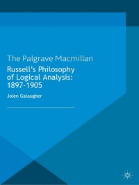 Omslagafbeelding: Russell's Philosophy of Logical Analysis, 1897-1905 9781137302069