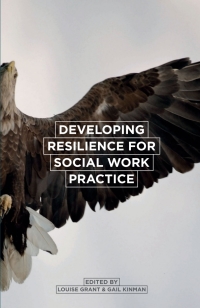 Titelbild: Developing Resilience for Social Work Practice 1st edition 9781137302496