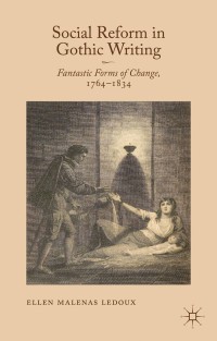 Cover image: Social Reform in Gothic Writing 9781137302670