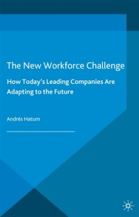 Titelbild: The New Workforce Challenge 9781137302984