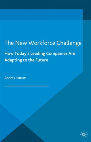 Cover image: The New Workforce Challenge 9781137302984
