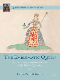 Cover image: The Emblematic Queen 9781137303097