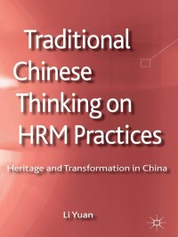 Omslagafbeelding: Traditional Chinese Thinking on HRM Practices 9781137304117