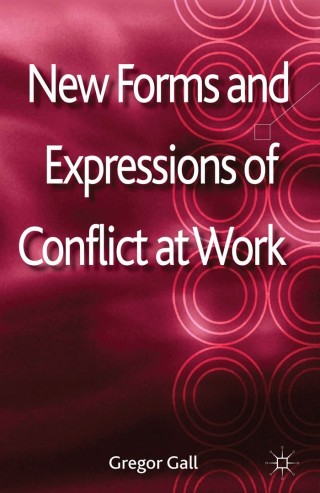 Imagen de portada: New Forms and Expressions of Conflict at Work 9780230300071