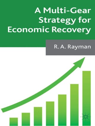 Cover image: A Multi-Gear Strategy for Economic Recovery 9781137302021