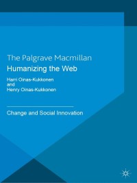 Cover image: Humanizing the Web 9781137305695