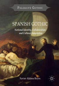 Cover image: Spanish Gothic 9781137306005