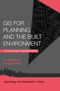 Imagen de portada: GIS for Planning and the Built Environment 1st edition 9781137307149