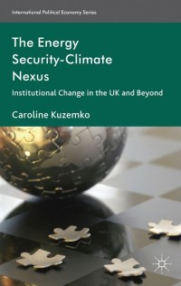 Cover image: The Energy Security-Climate Nexus 9781137307828