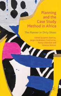 Omslagafbeelding: Planning and the Case Study Method in Africa 9781137307941