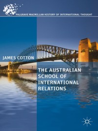 Cover image: The Australian School of International Relations 9781137308054