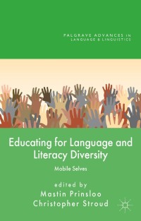 Omslagafbeelding: Educating for Language and Literacy Diversity 9781137309839