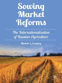 Immagine di copertina: Sowing Market Reforms 9781137300805